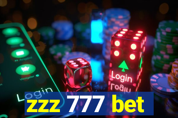 zzz 777 bet